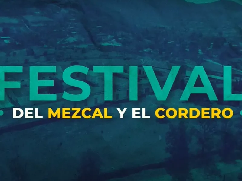 ¡Prepárate! Llega a Hidalgo el Festival del Mezcal y el Cordero.