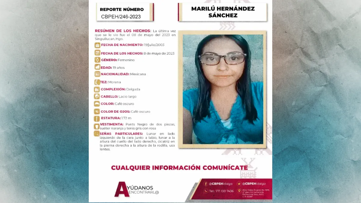 Reportan desaparición de Marilú Hernández en Hidalgo; piden ayuda para localizarla.