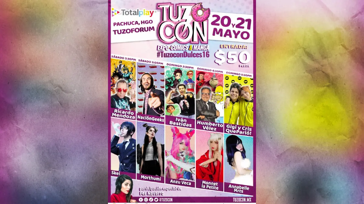 Asiste a la Tuzocón de Pachuca el 20 y 21 de mayo.