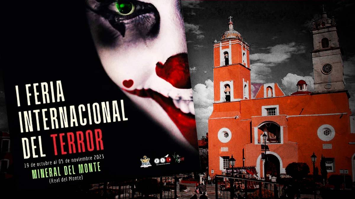 Real Del Monte Llega La Primera Feria Internacional Del Terror