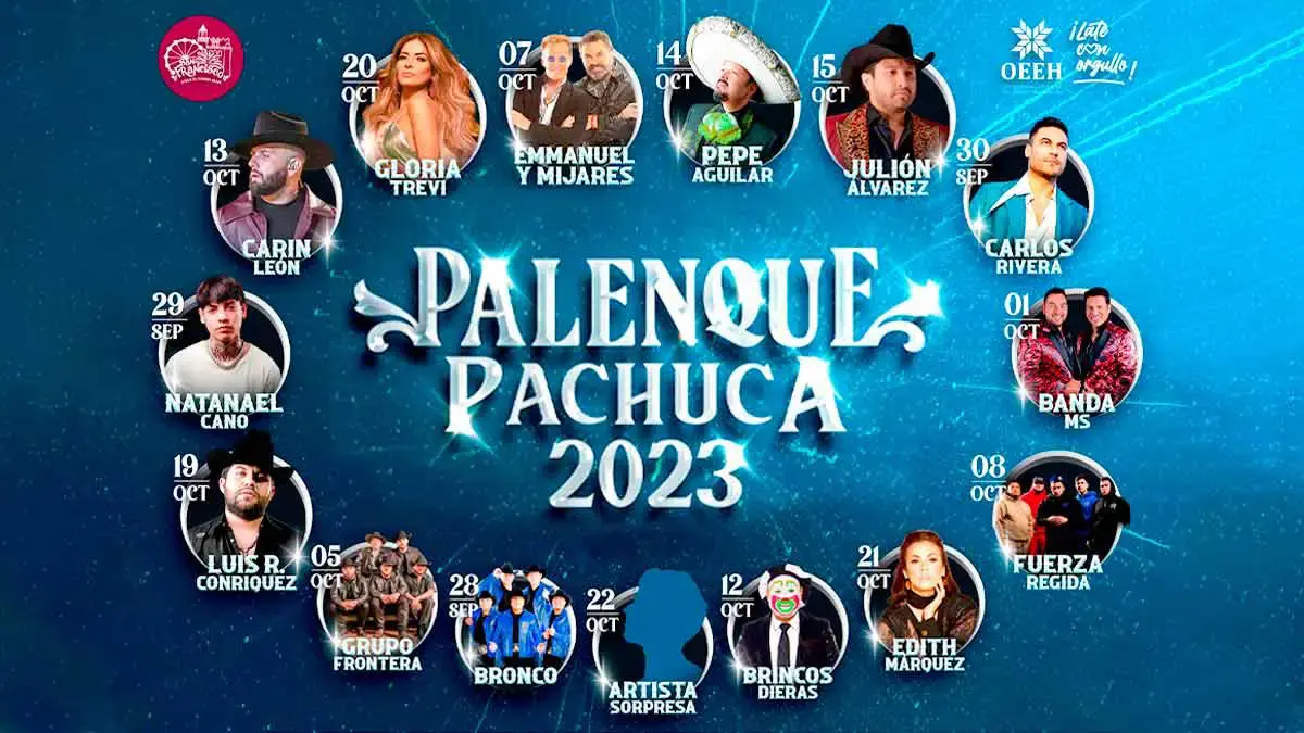 Palenque Feria De Pachuca 2023 Revela Su Cartel ¡Conócelo!