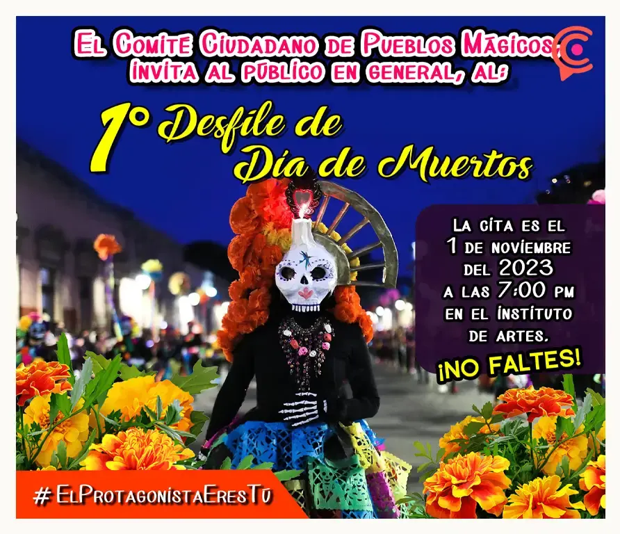 ¡Prepara tu disfraz! Asiste al desfile del Día de Muertos en Real del Monte.
