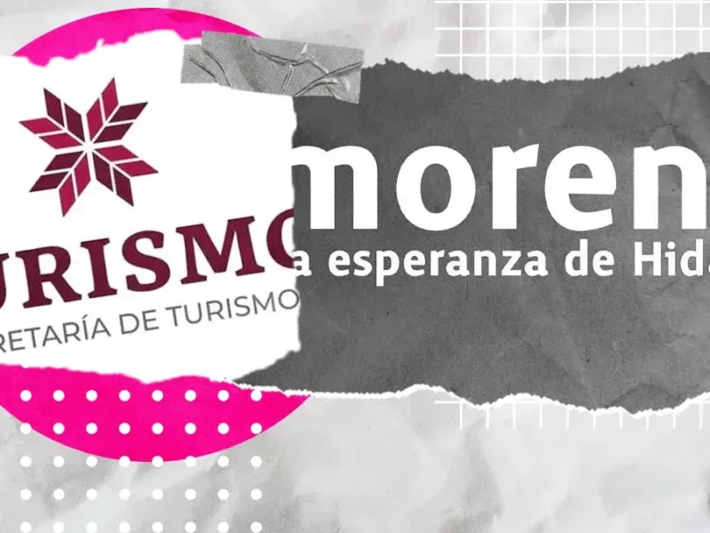 TEEH ordena reabrir investigación contra Secretaría de Turismo en Hidalgo por promover a Morena