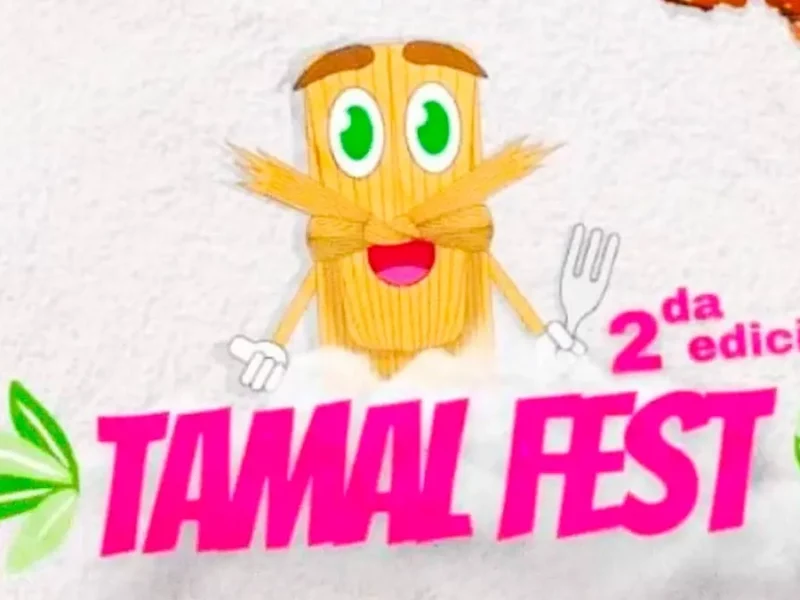 Conoce más sobre el Tamal Fest 2024 de Tulancingo, en Hidalgo