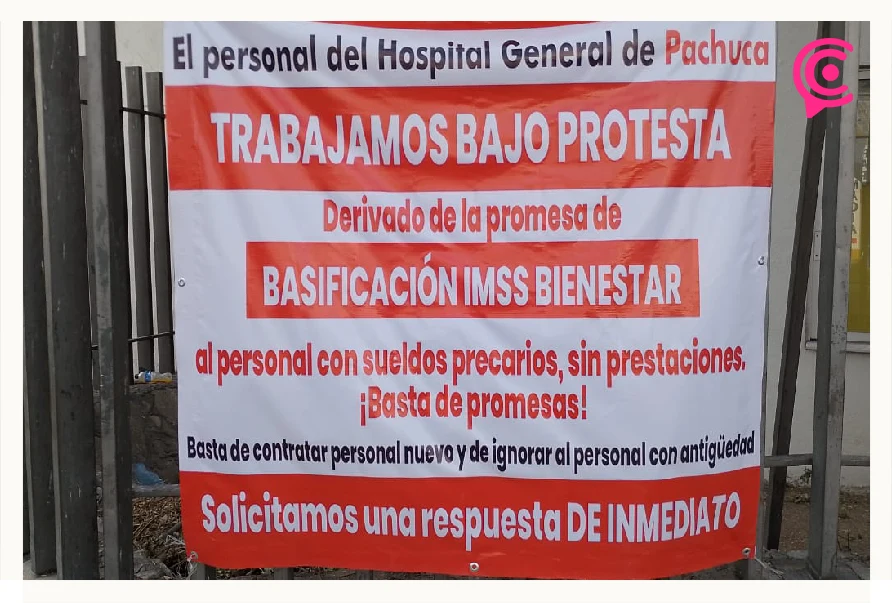 Personal de hospitales de Hidalgo pide basificación para IMSS-Bienestar