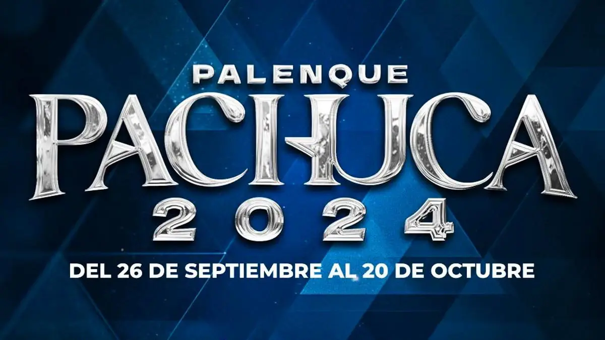 Anuncian Palenque de la Feria de Pachuca 2024